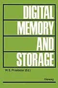 E-Book (pdf) Digital Memory and Storage von Walter E. Proebster