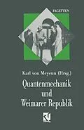 E-Book (pdf) Quantenmechanik und Weimarer Republik von Karl von Meyenn