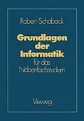 E-Book (pdf) Grundlagen der Informatik von Robert Schaback