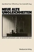E-Book (pdf) Neue alte Ungleichheiten von Hans-Werner Franz