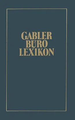 E-Book (pdf) Gabler Büro Lexikon von Jo Appel, Manfred Leubner, Wolfgang Manekeller
