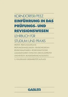 E-Book (pdf) Einführung in das Prüfungs- und Revisionswesen von Wolfgang Korndörfer, Leonhard Peez