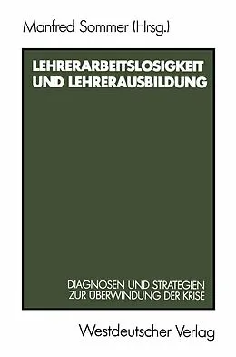 E-Book (pdf) Lehrerarbeitslosigkeit und Lehrerausbildung von Manfred Sommer
