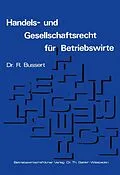 E-Book (pdf) Handels- und Gesellschaftsrecht für Betriebswirte von Rudolf Bussert
