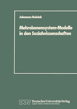 E-Book (pdf) Mehrebenensystem-Modelle in den Sozialwissenschaften von Johannes Huinink