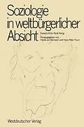 E-Book (pdf) Soziologie in weltbürgerlicher Absicht von Heine v. Alemann, Hans Peter Thurn