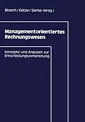 E-Book (pdf) Managementorientiertes Rechnungswesen von Jürgen Bloech