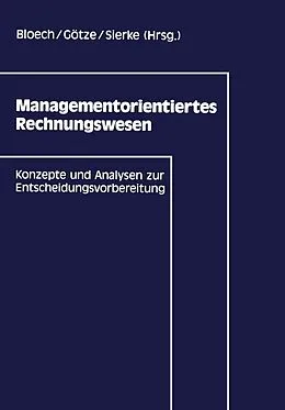 E-Book (pdf) Managementorientiertes Rechnungswesen von Jürgen Bloech