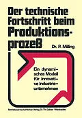 E-Book (pdf) Der technische Fortschritt beim Produktionsprozeß von Peter Milling