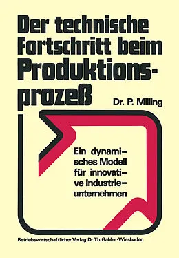 E-Book (pdf) Der technische Fortschritt beim Produktionsprozeß von Peter Milling