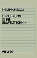 E-Book (pdf) Einführung in die Umwelttechnik von Bertram Philipp