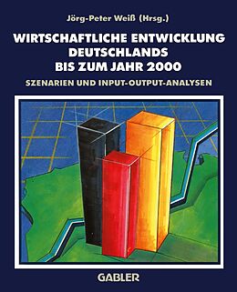 E-Book (pdf) Wirtschaftliche Entwicklung Deutschlands bis zum Jahr 2000 von Jörg-Peter Weiß