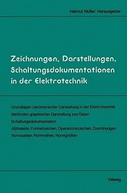 E-Book (pdf) Zeichnungen, Darstellungen, Schaltungsdokumentationen in der Elektrotechnik von Helmut Müller