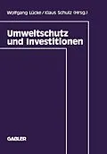 E-Book (pdf) Umweltschutz und Investitionen von Wolfgang Lücke