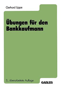 E-Book (pdf) Übungen für den Bankkaufmann von Gerhard Lippe