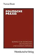 E-Book (pdf) Politische Praxis von Thomas Ellwein