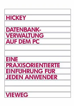E-Book (pdf) Datenbankverwaltung auf dem PC von Raymond Hickey