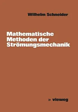 E-Book (pdf) Mathematische Methoden der Strömungsmechanik von Wilhelm Schneider