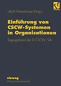 E-Book (pdf) Einführung von CSCW-Systemen in Organisationen von Ulrich Hasenkamp