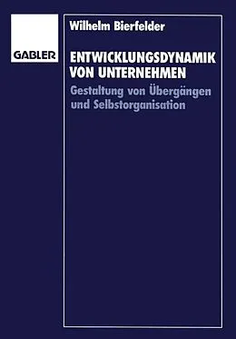 E-Book (pdf) Entwicklungsdynamik von Unternehmen von Wilhelm Bierfelder