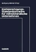 E-Book (pdf) Kostenrechnungs-Standardsoftware für mittelständische Unternehmen von Wolfgang Männel