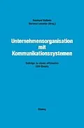 E-Book (pdf) Unternehmensorganisation mit Kommunikationssystemen von Reinhard Voßbein