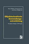 E-Book (pdf) Objektorientierte Anwendungsentwicklung von Klaus Kilberth, Guido Gryczan, Heinz Züllighoven