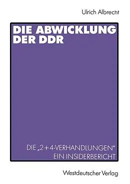 E-Book (pdf) Die Abwicklung der DDR von Ulrich Albrecht