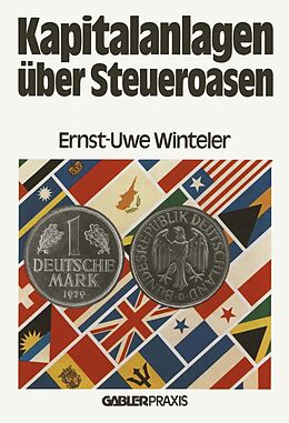 E-Book (pdf) Kapitalanlagen über Steueroasen von Ernst-Uwe Winteler
