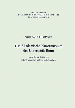 E-Book (pdf) Das Akademische Kunstmuseum der Universität Bonn von Wolfgang Ehrhardt