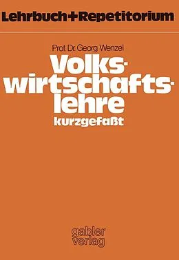 E-Book (pdf) Volkswirtschaftslehre  kurzgefaßt von Georg Wenzel