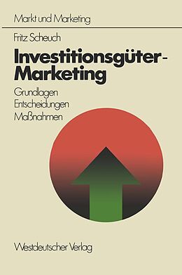 E-Book (pdf) Investitionsgüter-Marketing von Fritz Scheuch