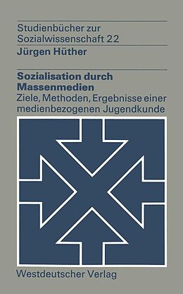 E-Book (pdf) Sozialisation durch Massenmedien von Jürgen Hüther