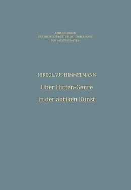 E-Book (pdf) Über Hirten-Genre in der antiken Kunst von Nikolaus Himmelmann
