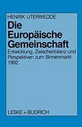 E-Book (pdf) Die Europäische Gemeinschaft von Henrik Uterwedde