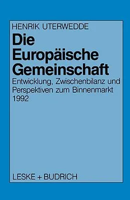 E-Book (pdf) Die Europäische Gemeinschaft von Henrik Uterwedde