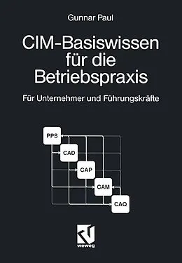 E-Book (pdf) CIM-Basiswissen für die Betriebspraxis von Gunnar Paul