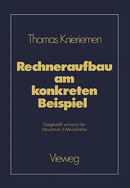 E-Book (pdf) Rechneraufbau am konkreten Beispiel von Thomas Knieriemen
