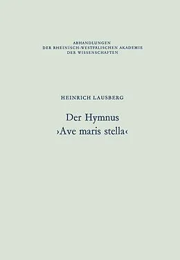 E-Book (pdf) Der Hymnus Ave maris stella von Heinrich Lausberg
