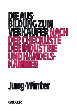 E-Book (pdf) Die Ausbildung zum Verkäufer von Peter Jung, Franz-Josef Winter