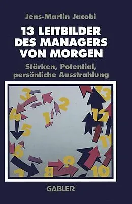 E-Book (pdf) 13 Leitbilder des Managers von Morgen von Jens-Martin Jacobi