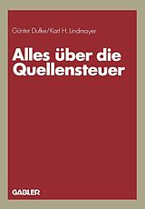 E-Book (pdf) Alles über die Quellensteuer von Günter Dufke, Karl H. Lindmayer