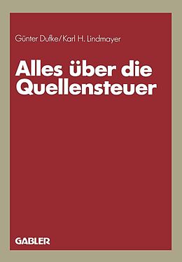 E-Book (pdf) Alles über die Quellensteuer von Günter Dufke, Karl H. Lindmayer
