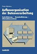 E-Book (pdf) Aufbauorganisation der Datenverarbeitung von Peter Mertens