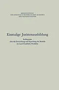 E-Book (pdf) Einstufige Juristenausbildung von NA Rhein.-Westf. Akad. d. Wiss.