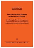 E-Book (pdf) Theorie der kognitiven Dissonanz und Konsumgüter-Marketing von Hans Raffée, Bernhard Sauter, Günter Silberer