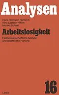 E-Book (pdf) Arbeitslosigkeit von Hans-Hermann Hartwich, Nina Laatsch-Nikitin, Monika Schaal