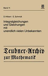 E-Book (pdf) Integralgleichungen und Gleichungen mit unendlich vielen Unbekannten von David Hilbert, Erhard Schmidt