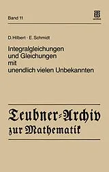 E-Book (pdf) Integralgleichungen und Gleichungen mit unendlich vielen Unbekannten von David Hilbert, Erhard Schmidt