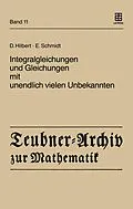E-Book (pdf) Integralgleichungen und Gleichungen mit unendlich vielen Unbekannten von David Hilbert, Erhard Schmidt